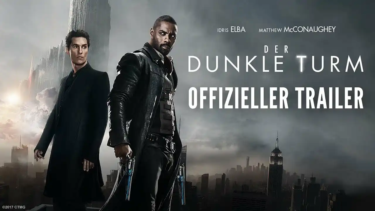 DER DUNKLE TURM - Trailer D - Ab dem 10.8.2017 im Kino!