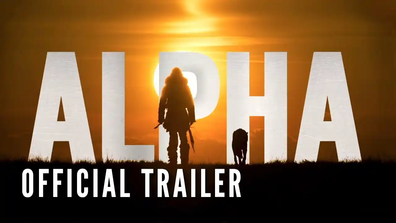 ALPHA - Official Trailer (HD)