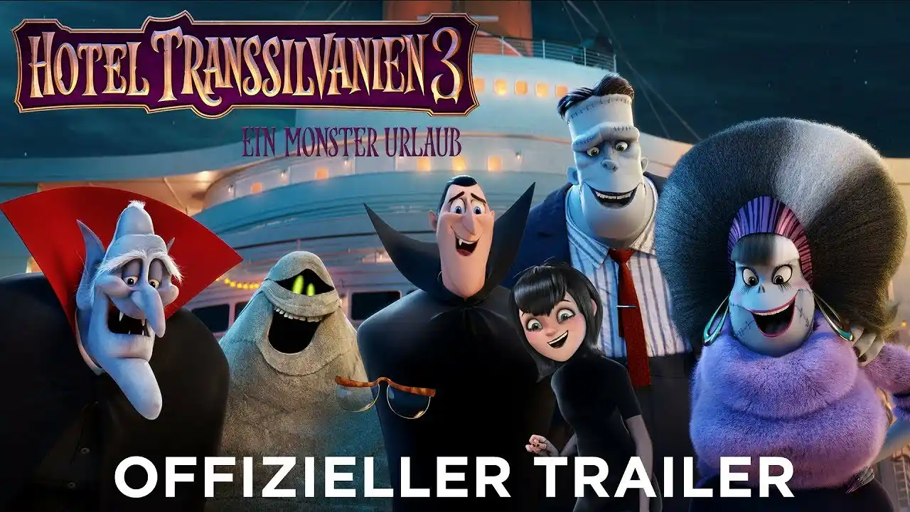 HOTEL TRANSSILVANIEN 3 - Trailer A - Ab 19.7. im Kino!