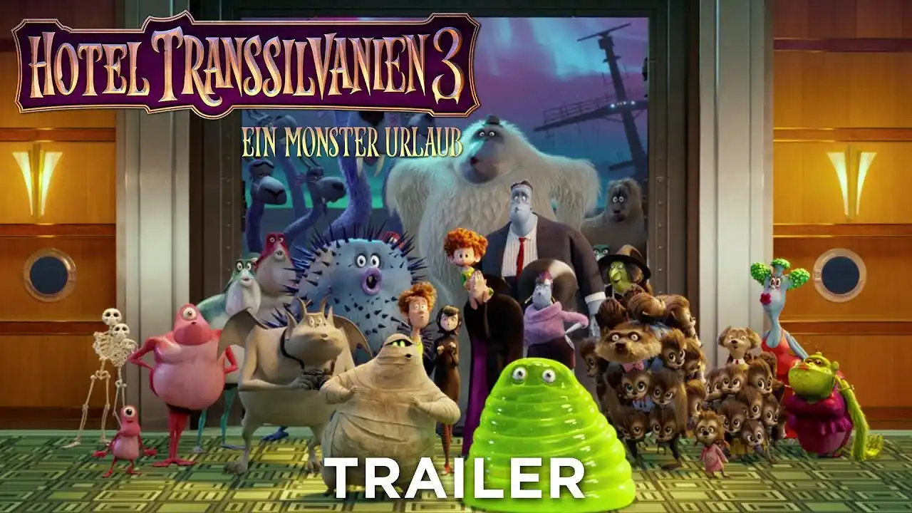 HOTEL TRANSSILVANIEN 3 - Trailer E - Ab 16.7.18 im Kino!