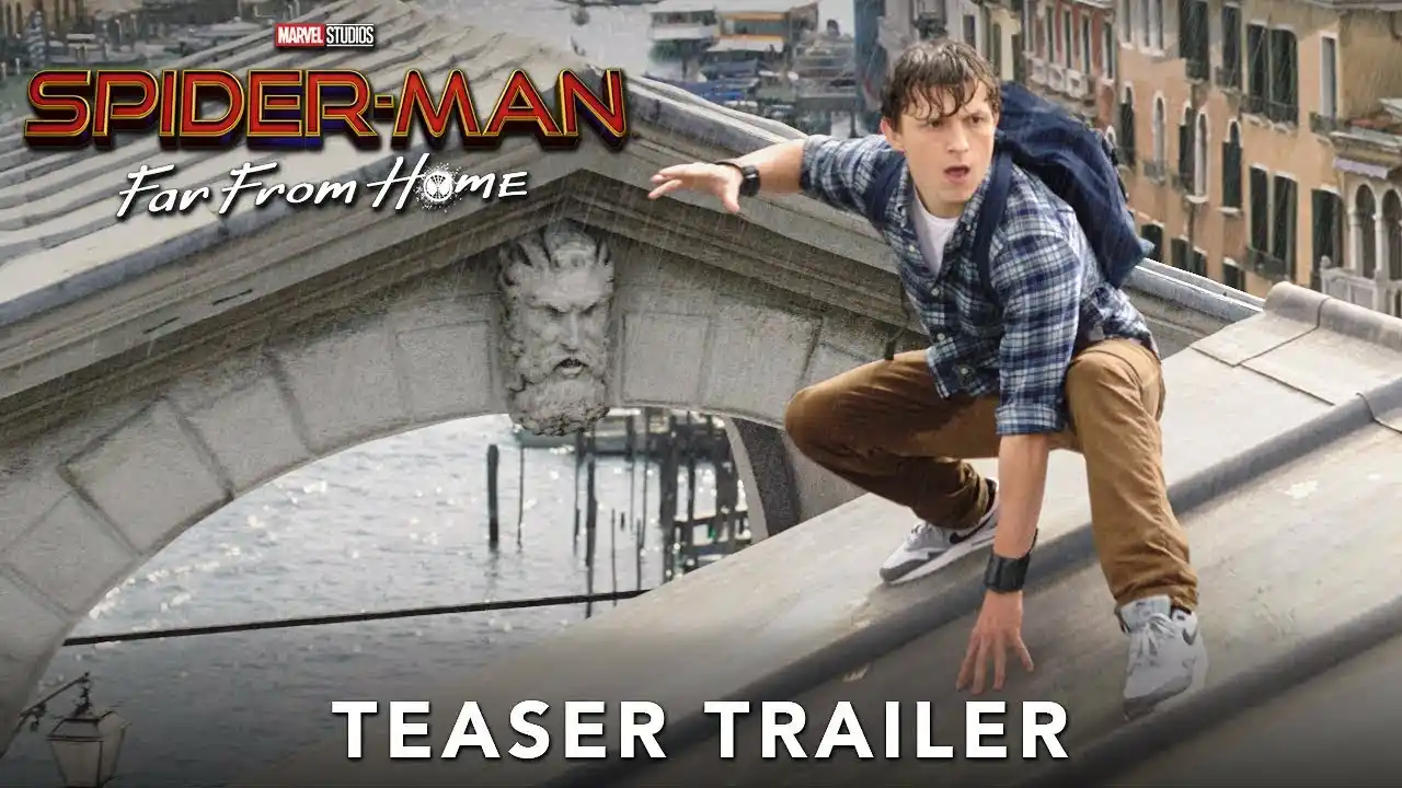 SPIDER-MAN: FAR FROM HOME - Official Teaser Trailer