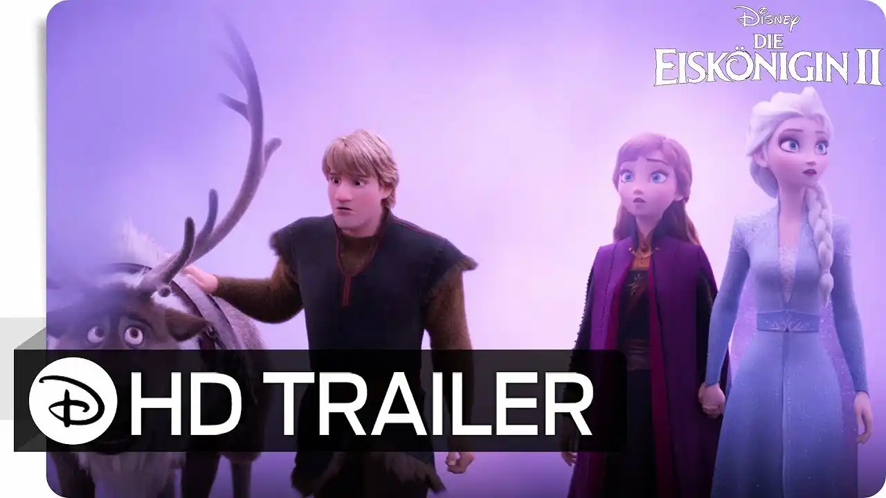 DIE EISKÖNIGIN 2 – 2. Offizieller Trailer (deutsch/german) | Disney HD