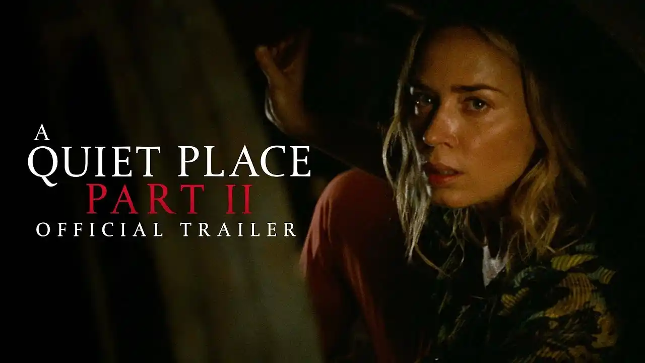 A Quiet Place Part II - Official Trailer - Paramount Pictures