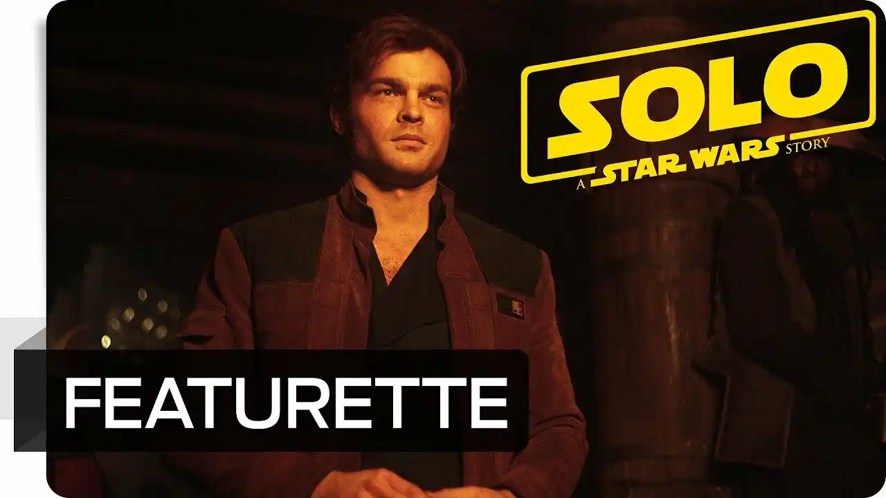 SOLO: A Star Wars Story - Featurette: Die Story hinter Han Solo | Star Wars DE