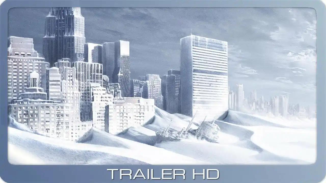 The Day After Tomorrow ≣ 2004 ≣ Trailer ≣ German | Deutsch