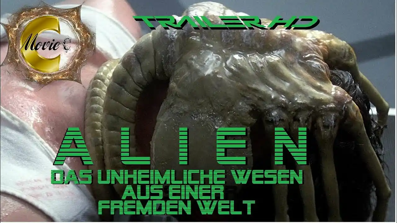Alien - Das unheimliche Wesen aus einer Fremden Welt - Trailer Full HD - Deutsch