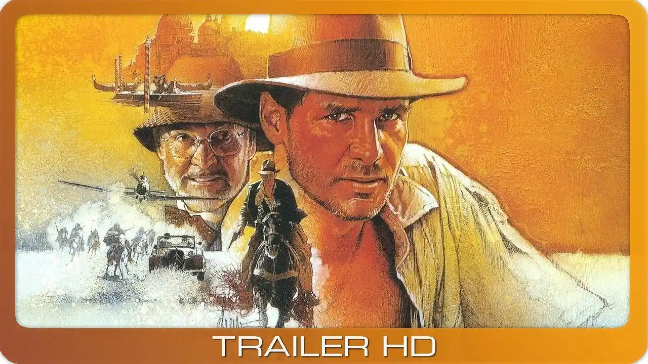 Indiana Jones und der letzte Kreuzzug ≣ 1989 ≣ Trailer