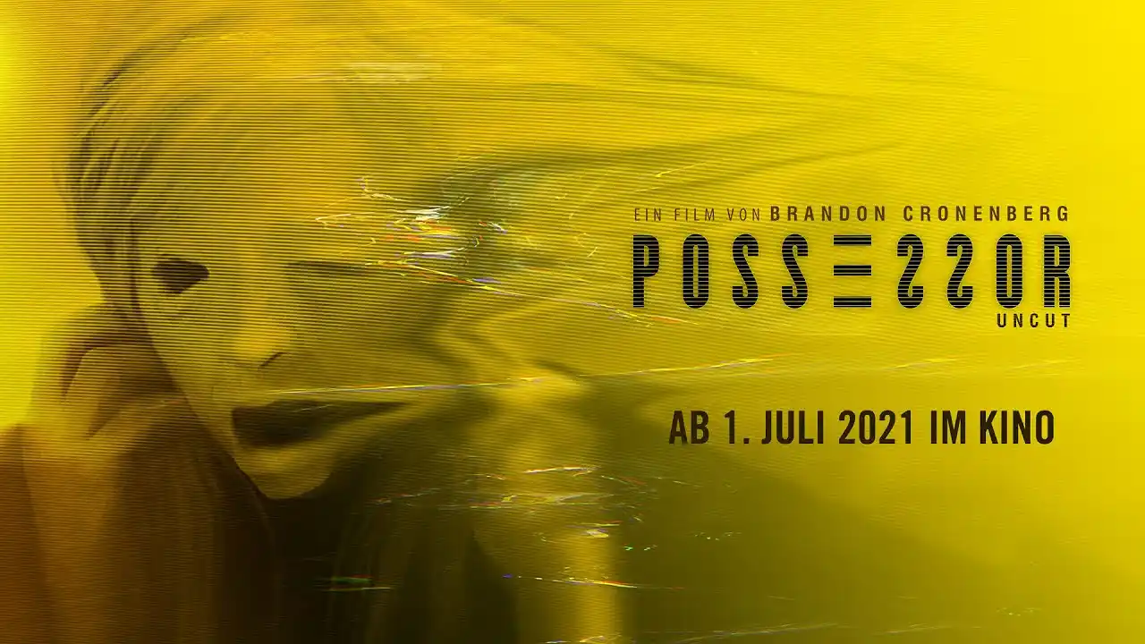 POSSESSOR - Trailer deutsch
