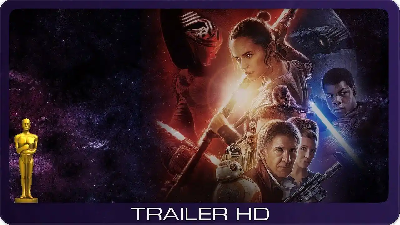 Star Wars: Das Erwachen der Macht ≣ 2015 ≣ Trailer #3