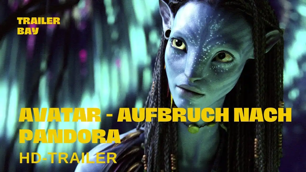 AVATAR - AUFBRUCH NACH PANDORA Trailer deutsch (2005)