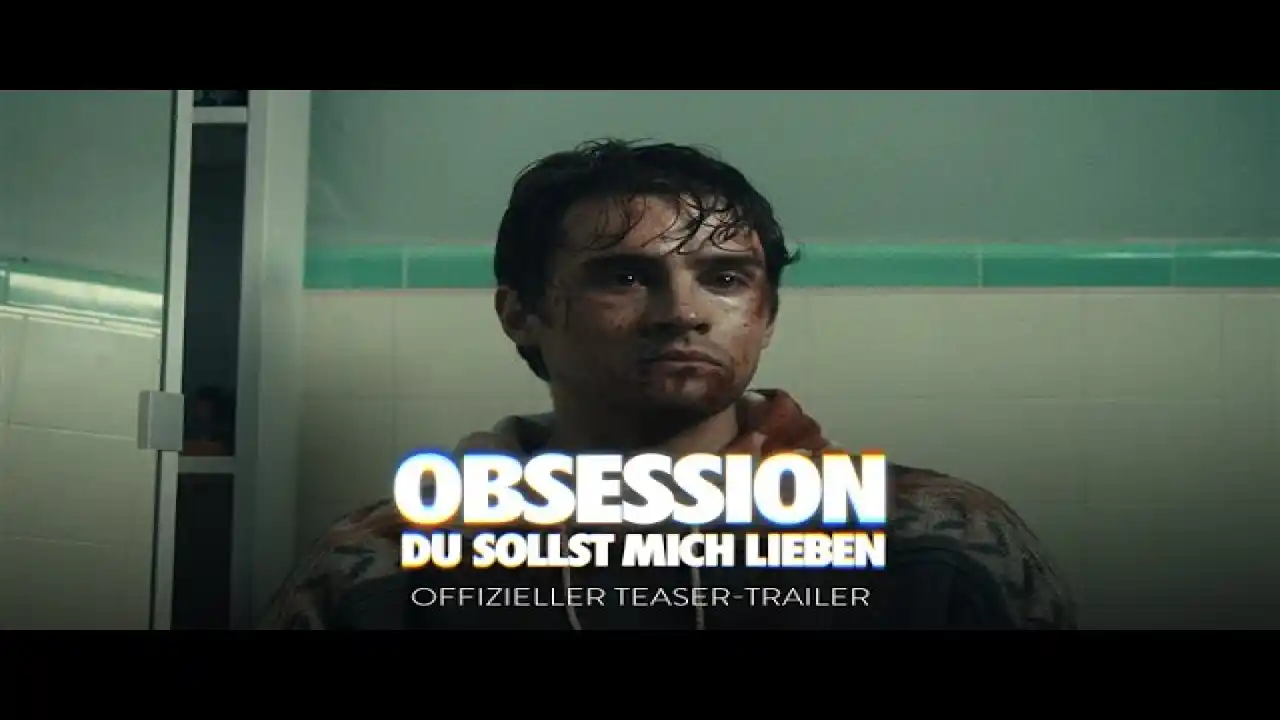 OBSESSION – DU SOLLST MICH LIEBEN | Offizieller Teaser-Trailer deutsch/german HD