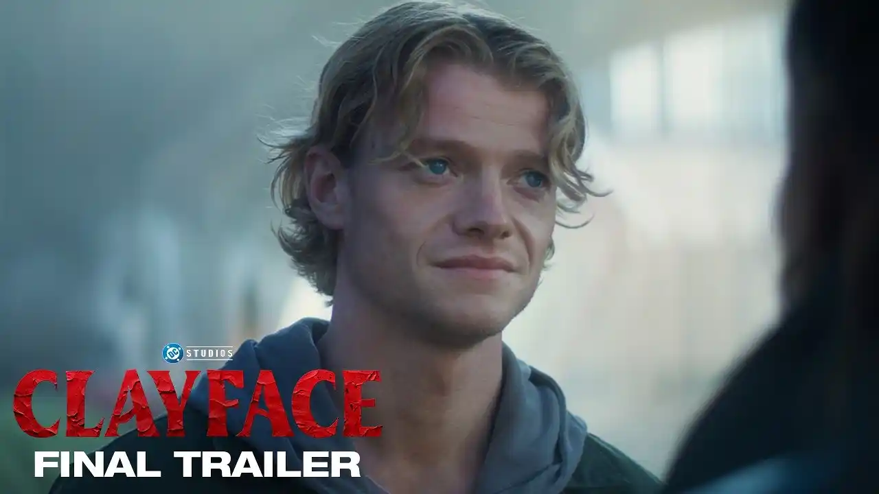 Clayface | Final Trailer