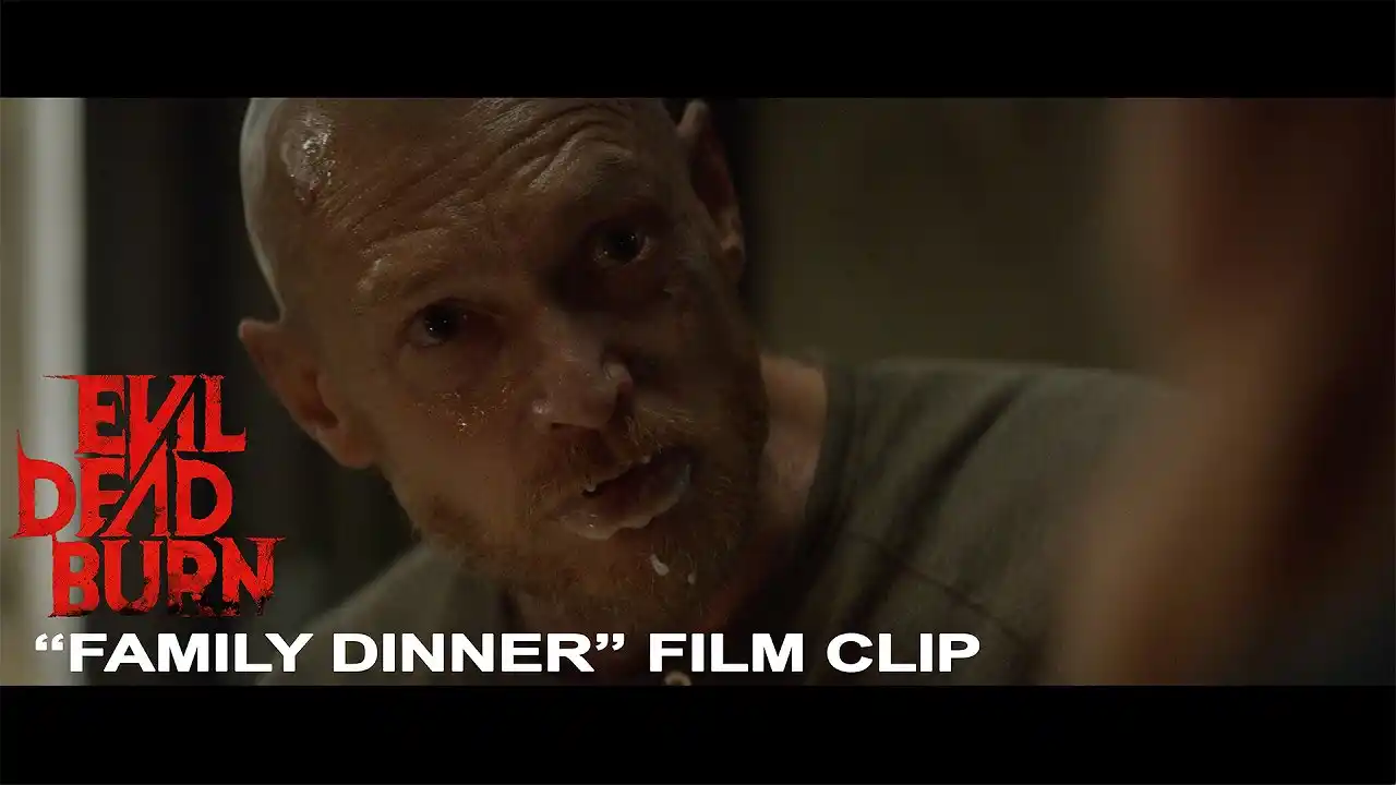 Video: Evil Dead Burn | "Family Dinner" | In Theaters FRIDAY