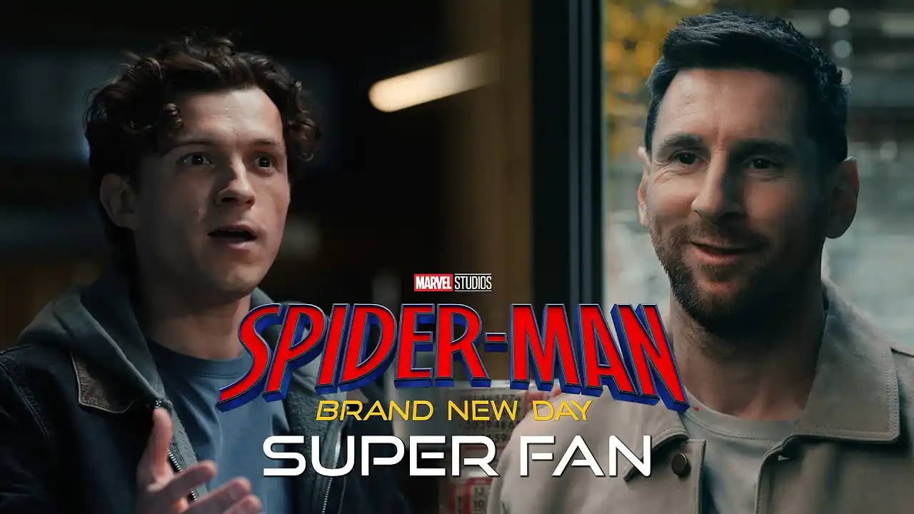 Video: SPIDER-MAN: BRAND NEW DAY - Super Fan Messi
