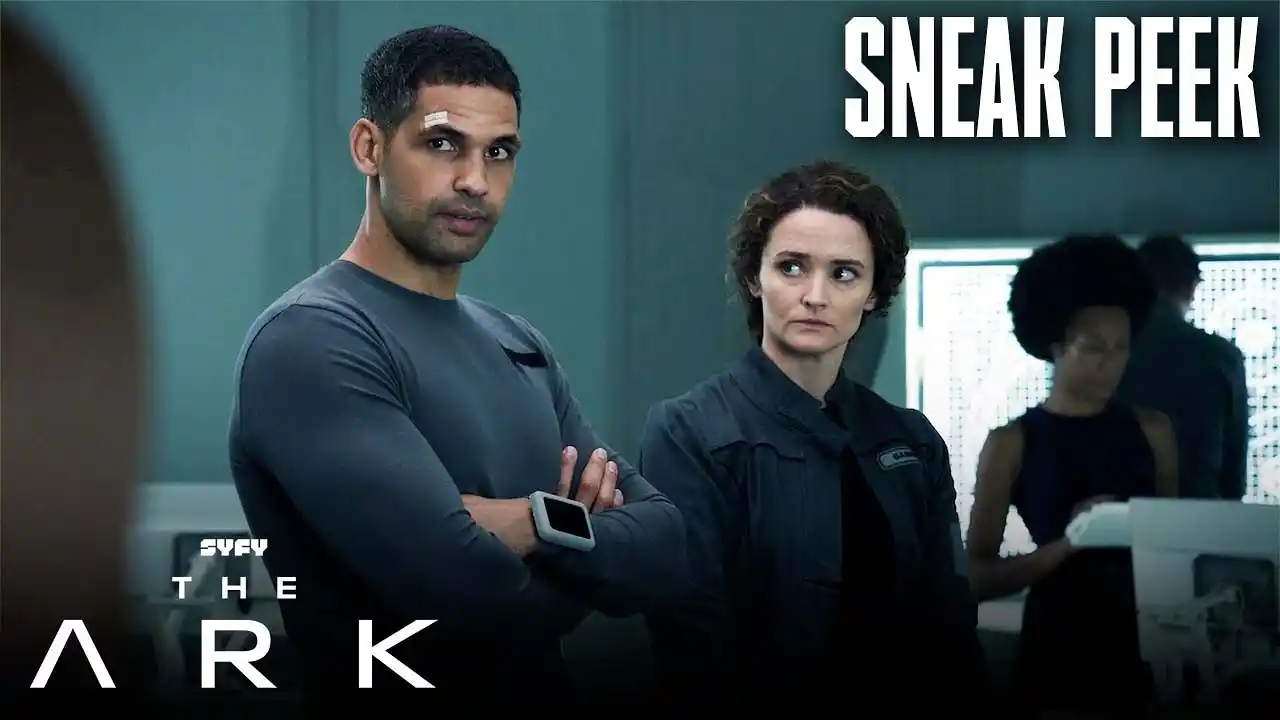 Video: SNEAK PEEK: Is Captain Garnet's New Second "Some Guy"? | The Ark S3, E2 | SYFY
