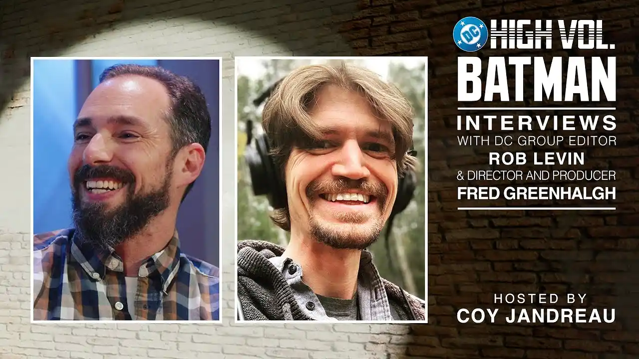 Video: DC High Volume: Batman | Interviews with Director Fred Greenhalgh & DC Group Editor Rob Levin | DC