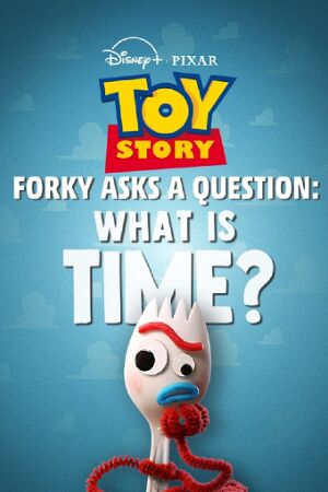 Bild zum Film: Forky hat eine Frage - Was ist Zeit?
