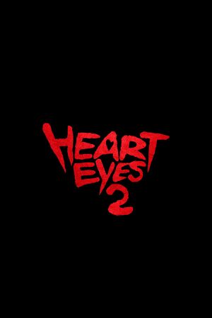 Bild zum Film: Heart Eyes 2
