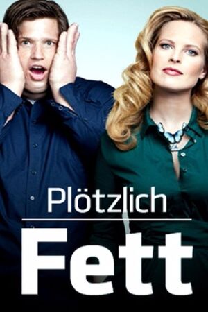 Bild zum Film: Plötzlich fett