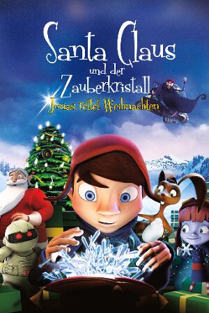 Bild zum Film: Santa Claus und der Zauberkristall - Jonas rettet Weihnachten