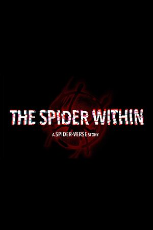 Bild zum Film: The Spider Within: A Spider-Verse Story