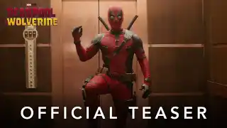 Deadpool & Wolverine - Deadpool & Wolverine | Official Teaser | In Theaters July 26