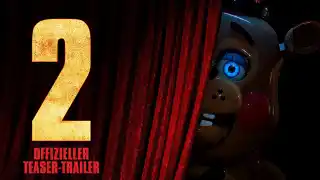 Five Nights at Freddy's 2 - FIVE NIGHTS AT FREDDY'S 2 | Offizieller Teaser-Trailer deutsch/german HD
