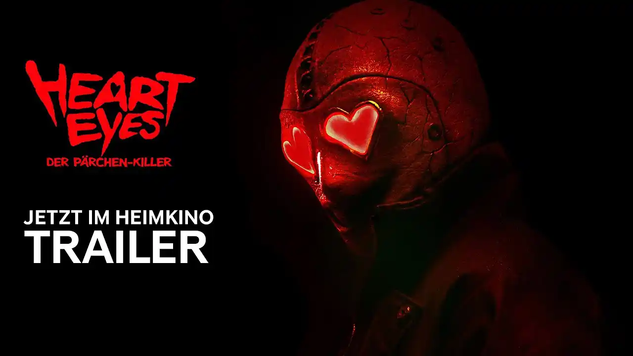 Heart Eyes &ndash; Trailer: HEART EYES - DER-PÄRCHEN-KILLER | Trailer Deutsch | Für zuhause erhältlich