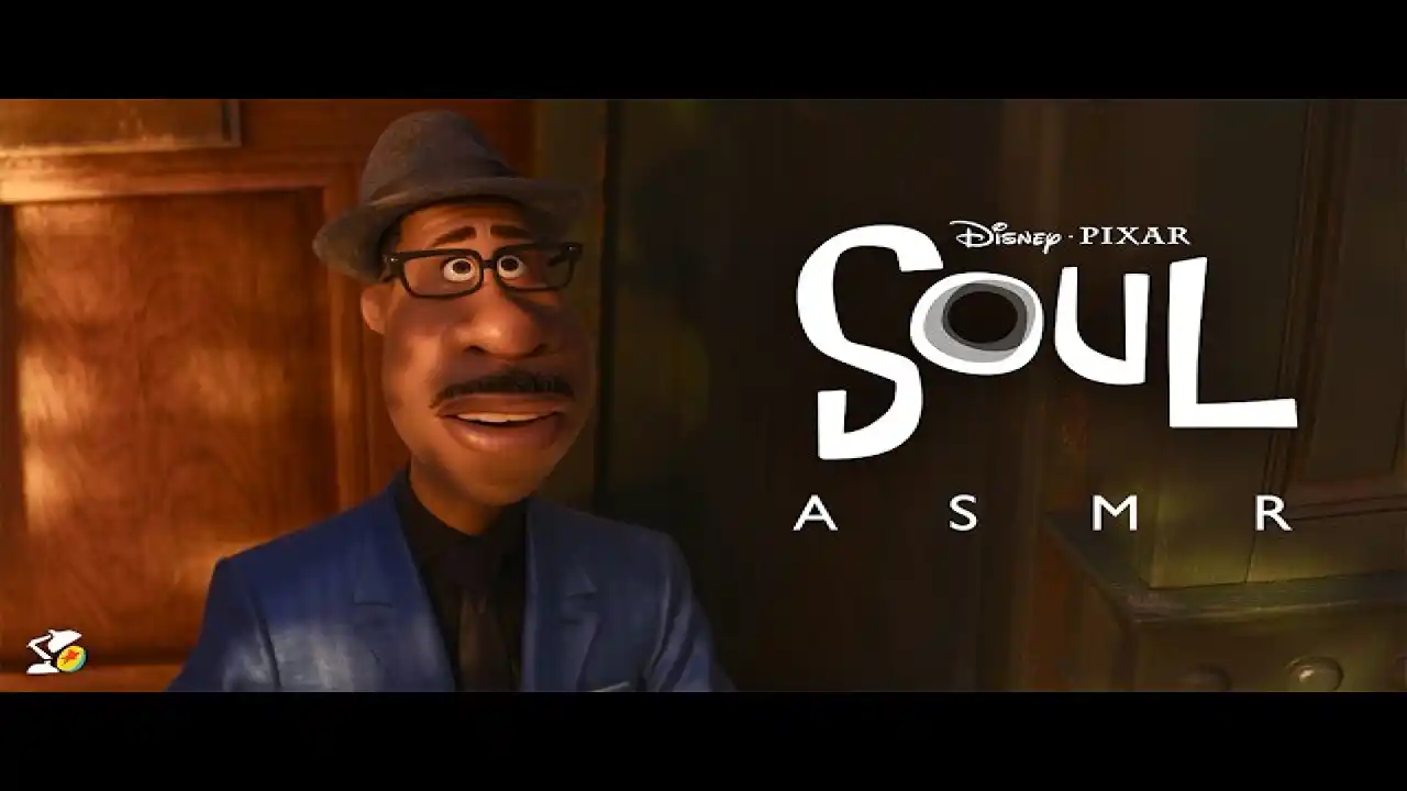 Soul &ndash; Trailer: Pixar's SOUL: ASMR