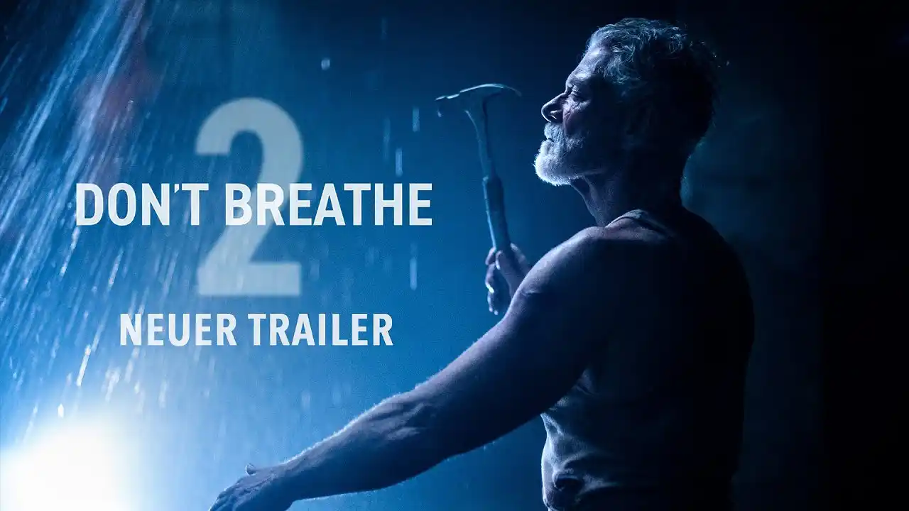 Don't Breathe 2 &ndash; Trailer: DON'T BREATHE 2 - TRAILER D - Ab 9.9.21 NUR im Kino!