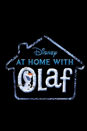 At Home With Olaf