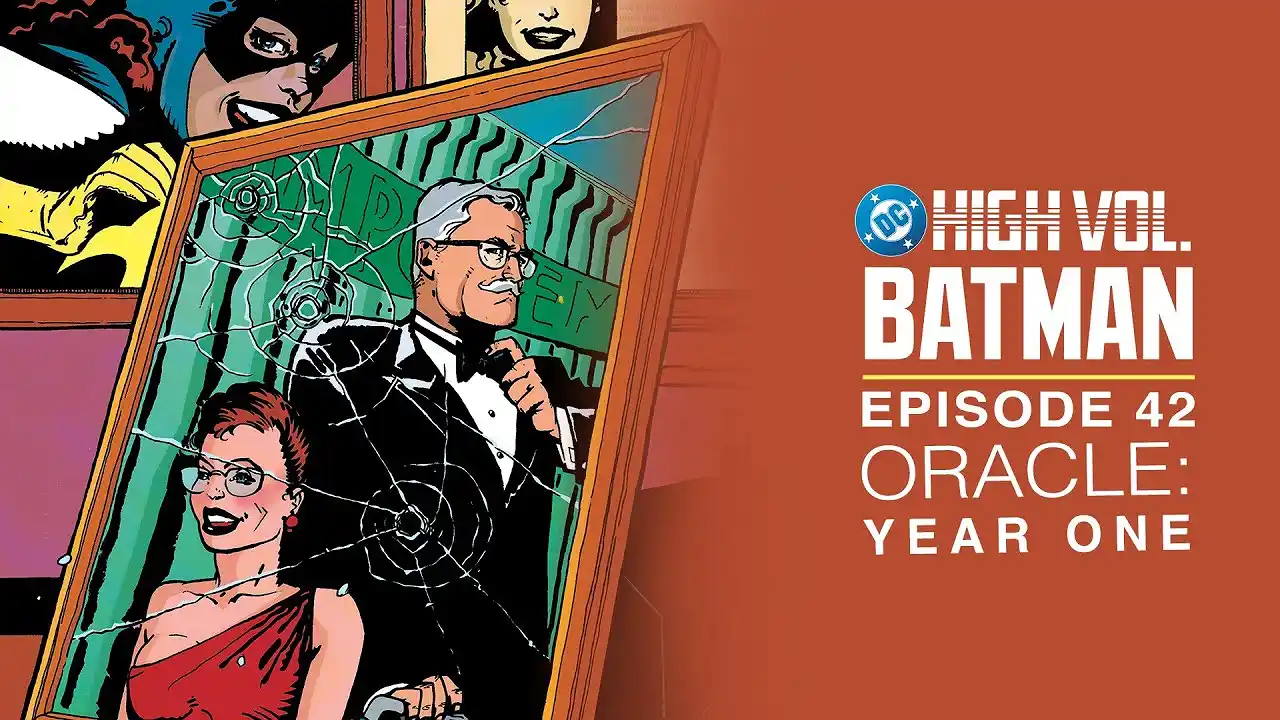 Batman &ndash; Trailer: DC High Volume: Batman | Episode 42 | Oracle: Year One | DC