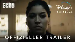Marvel Studios' Echo | Offizieller Trailer | Ab 10. Januar exklusiv streamen | Disney+