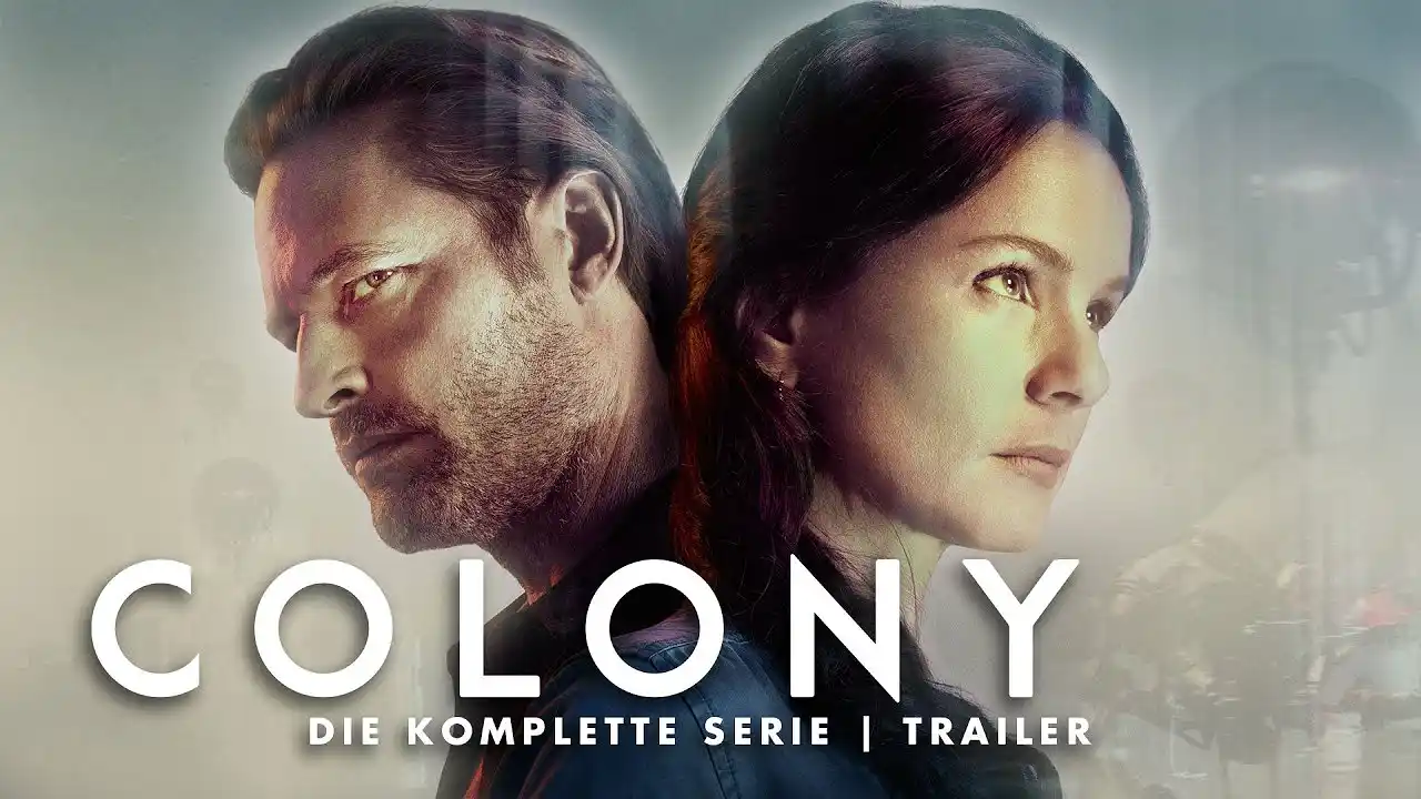 Colony &ndash; Trailer: Trailer: Die komplette Serie