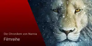 Die Chroniken von Narnia: Die Reihenfolge der Filme