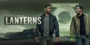 Lanterns startet heute bei HBO Max: 90 Prozent bei Rotten Tomatoes für die DCU-Serie