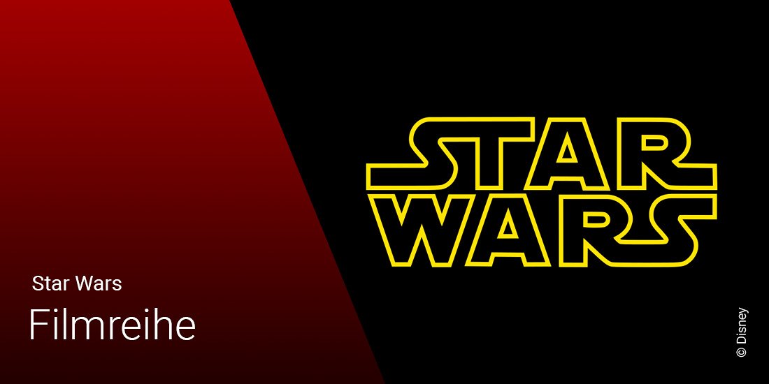 Star Wars: Reihenfolge der Filme