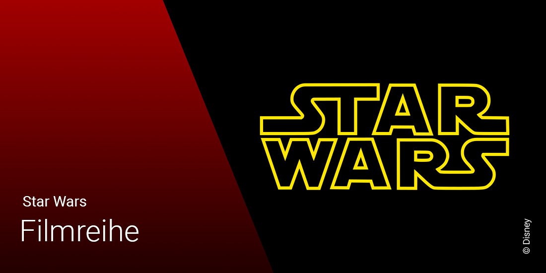 Star Wars: Reihenfolge der Filme Star Wars: Reihenfolge der Filme