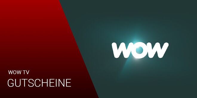 WOW TV Gutscheine - Mai 2023