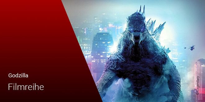 Godzilla: Alle Filme und Filmreihen
