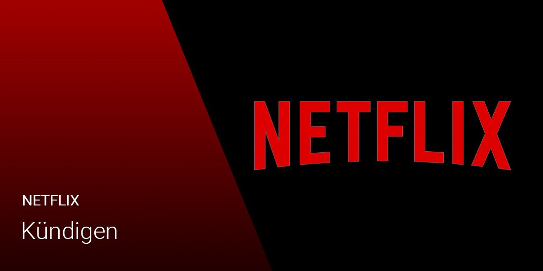 Netflix kündigen: So beendest du dein Abo