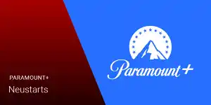 Paramount+ Neustarts Paramount+ Neustarts