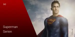Superman: Alle Serien im Überblick
